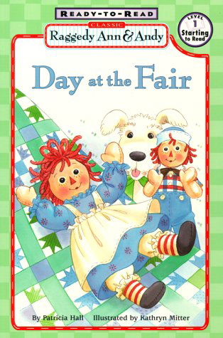 Cover for Patricia Hall · Raggedy Ann and Andy: Day at the Fair (Paperback Book) (2016)