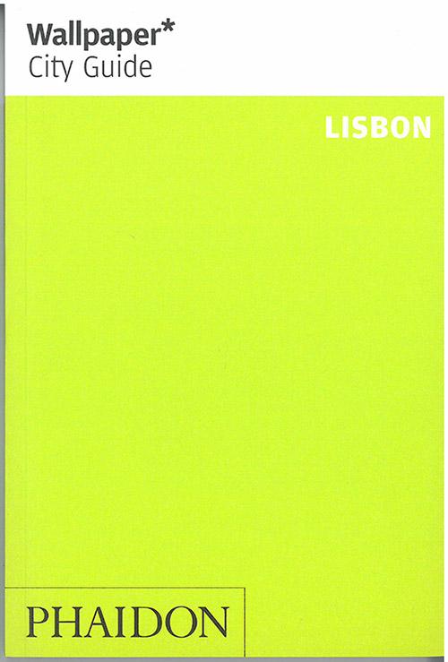 Cover for Wallpaper* · Wallpaper City Guide: Lisbon (Bog) (2014)