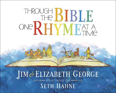 Through the Bible One Rhyme at a Time - Jim George - Books - Harvest House Publishers,U.S. - 9780736927482 - October 1, 2017