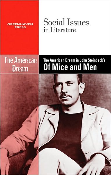 Cover for Hayley Mitchell Haugen · The American Dream in John Steinbeck's of Mice and men (Hardcover Book) (2010)