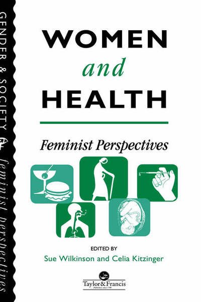 Cover for Sue Wilkinson · Women And Health: Feminist Perspectives (Hardcover Book) (1994)