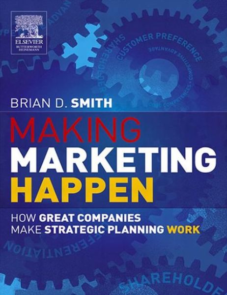 Cover for Brian Smith · Making Marketing Happen (Paperback Book) (2005)