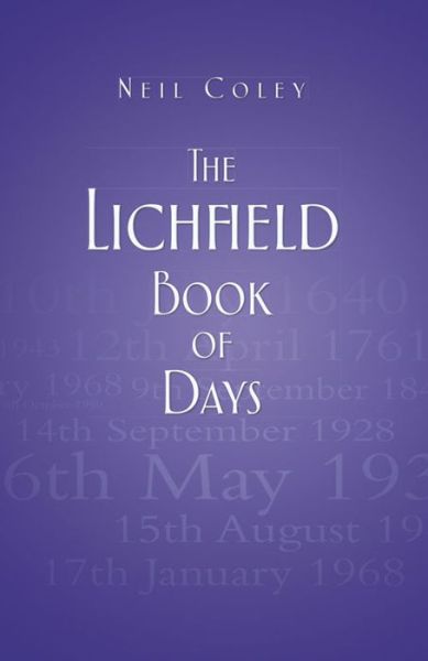 Cover for Neil Coley · The Lichfield Book of Days (Paperback Book) (2014)