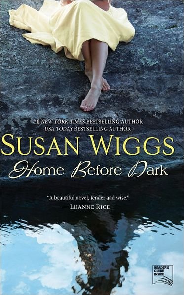 Cover for Susan Wiggs · Home Before Dark (Paperback Book) [Original edition] (2011)