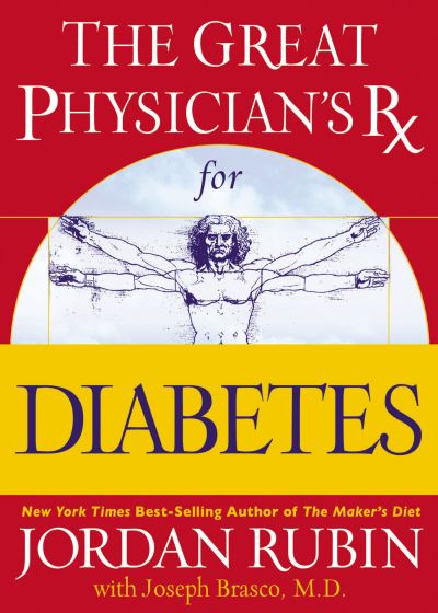 Cover for David Remedios · The Great Physician's Rx for Diabetes (Paperback Book) (2009)