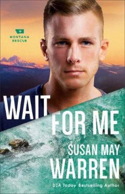 Cover for Susan May Warren · Wait for Me (Paperback Book) (2018)