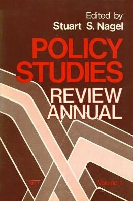 Cover for Stuart S. Nagel · Policy Studies: Review Annual: Volume 1 (Hardcover Book) (1971)
