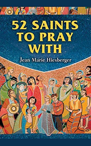 Cover for Jean Marie Hiesberger · 52 Saints to Pray With (Paperback Book) (2010)