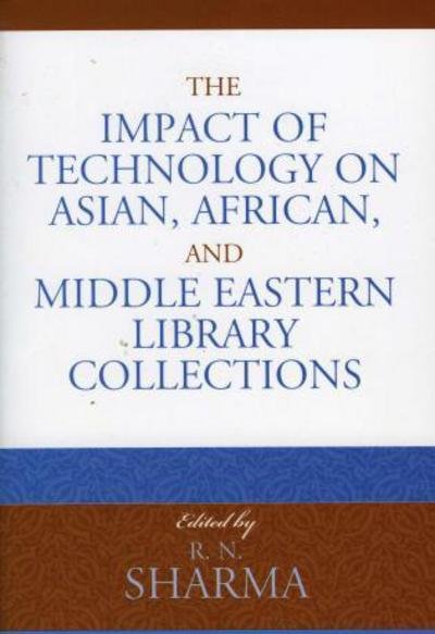 Cover for R N Sharma · The Impact of Technology on Asian, African, and Middle Eastern Library Collections - Look and Learn (Pocketbok) (2006)