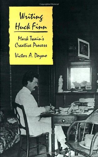 Cover for Victor A. Doyno · Writing &quot;Huck Finn&quot;: Mark Twain's Creative Process (Taschenbuch) (1992)