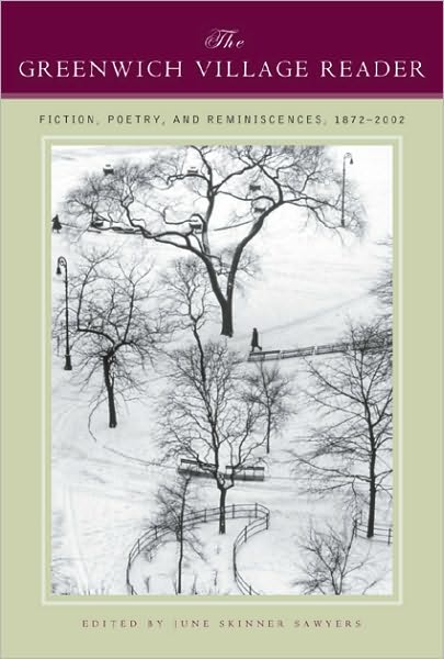 Cover for June Skinner Sawyers · The Greenwich Village Reader: Fiction, Poetry and Reminiscences (Hardcover Book) (2001)