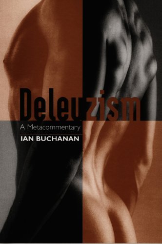 Cover for Ian Buchanan · Deleuzism: a Metacommentary (Post-contemporary Interventions) (Pocketbok) (2000)