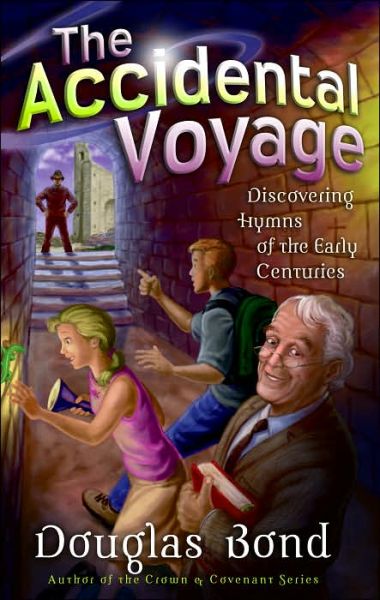 Cover for Douglas Bond · Accidental Voyage, The (Paperback Book) (2005)