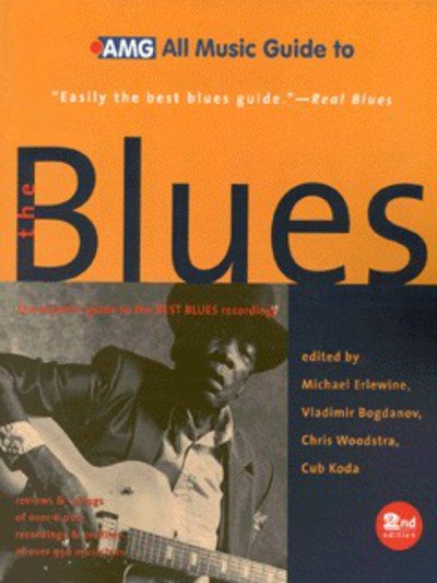Cover for Michael Erlewine · All Music Guide to Blues 2ed (Paperback Book) (1999)
