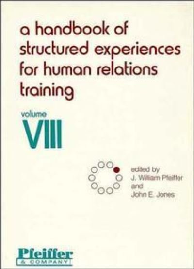 Cover for Pfeiffer · A Handbook of Structured Experiences for Human Relations Training, Volume 8 (Paperback Book) (1980)