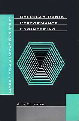 Cover for Asha K. Mehrotra · Cellular Radio Performance Engineering (Hardcover Book) (1994)