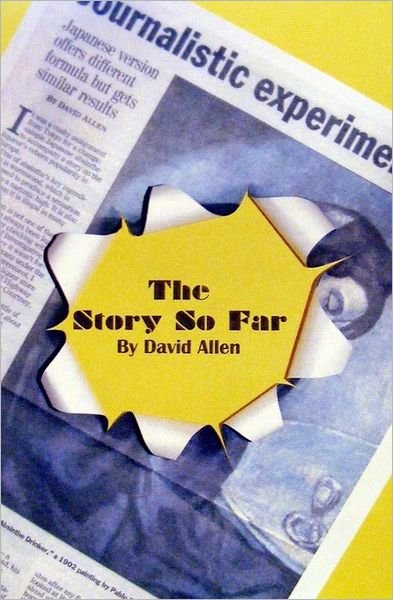 Cover for David Allen · The Story So Far (Pocketbok) (2008)