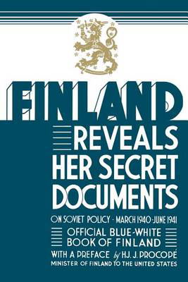 Cover for Hjalmar J Procope · Finland Reveals Her Secret Documents (Paperback Bog) (2012)