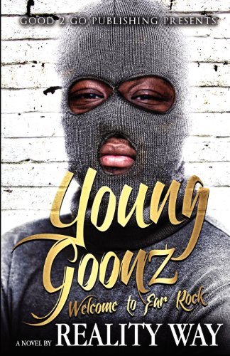 Cover for Reality Way · Young Goonz: Welcome to Far Rock (Paperback Book) (2012)