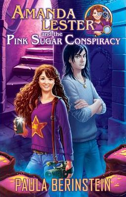 Cover for Paula Berinstein · Amanda Lester and the Pink Sugar Conspiracy - Amanda Lester, Detective (Paperback Book) (2015)