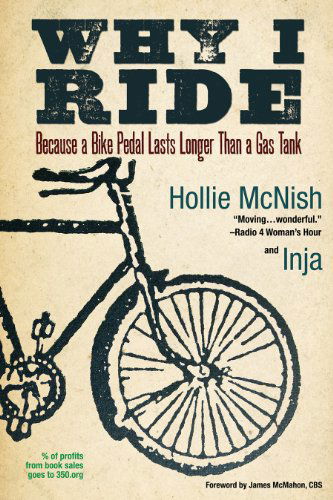 Cover for Hollie Mcnish · Why I Ride: Because a Bike Pedal Lasts Longer Than a Gas Tank (Pocketbok) (2019)