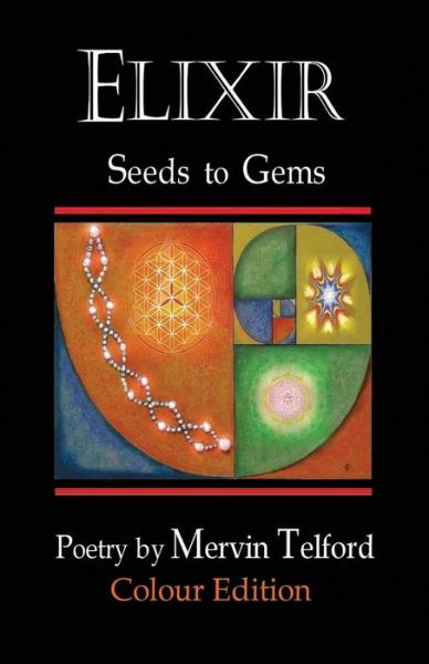 Cover for Mervin Telford · Elixir: Seeds to Gems Colour Edition (Paperback Book) (2015)