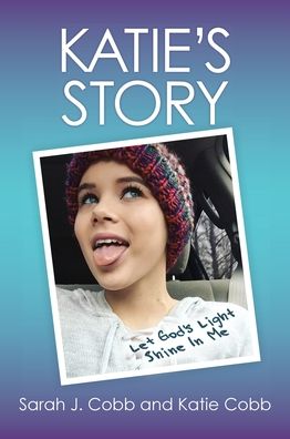 Cover for Sarah J Cobb · Katie's Story (Hardcover Book) (2020)