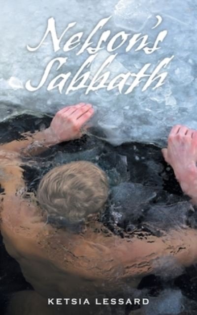 Cover for Ketsia Lessard · Nelson's Sabbath (Book) (2022)