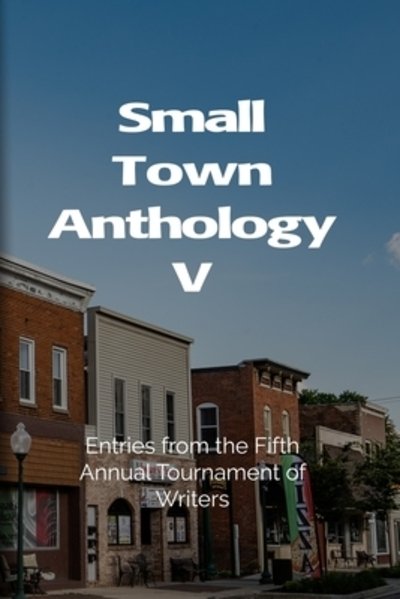 Cover for Deb Christiansen · Small Town Anthology V (Pocketbok) (2019)