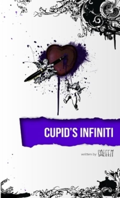 Cover for Saleem Clarke · Cupid's Infiniti Translucent Arrowz (Book) (2012)