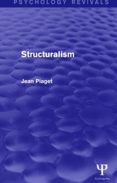 Cover for Jean Piaget · Structuralism (Psychology Revivals) - Psychology Revivals (Taschenbuch) (2016)