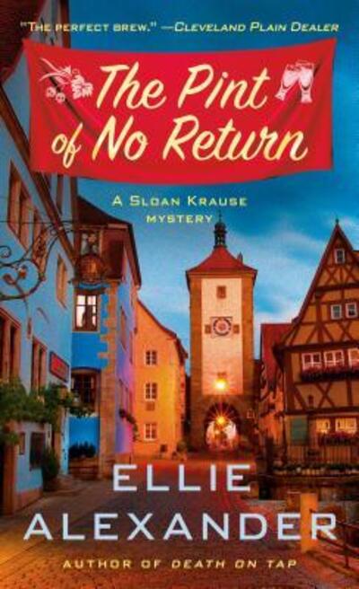 Cover for Ellie Alexander · The Pint of No Return: A Mystery - A Sloan Krause Mystery (Paperback Book) (2019)