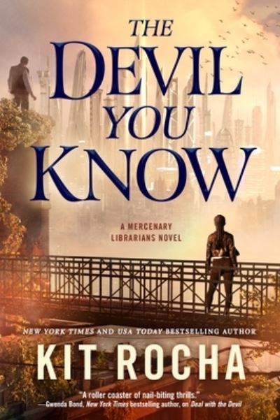 Cover for Kit Rocha · The Devil You Know (Hardcover Book) (2021)