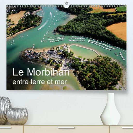 Le Morbihan entre terre et mer - Fréderic - Books -  - 9781325612482 - 