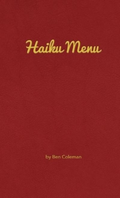 Cover for Ben Coleman · Haiku Menu (Book) (2016)