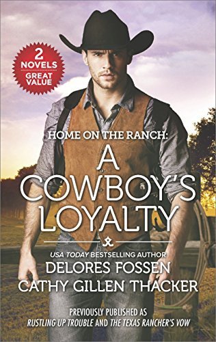 Cover for Delores Fossen · Home on the Ranch A Cowboy's Loyalty (Paperback Book) (2018)