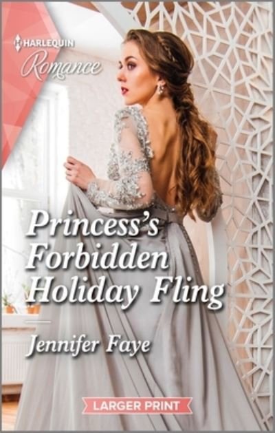 Cover for Jennifer Faye · Princess's Forbidden Holiday Fling (Paperback Bog) (2023)