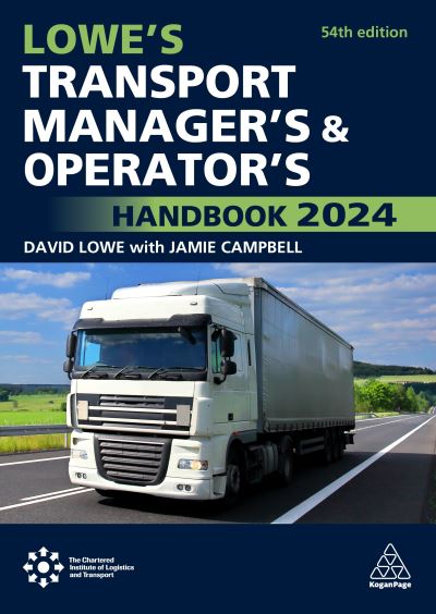 Cover for David Lowe · Lowe's Transport Manager's and Operator's Handbook 2024 (Paperback Book) [54 Revised edition] (2024)