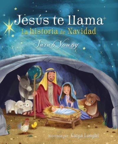 Cover for Sarah Young · Jesús te llama La historia de Navidad (Innbunden bok) (2021)