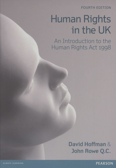 Cover for David Hoffman · Human Rights in the UK: An Introduction to the Human Rights Act 1998 (Paperback Book) (2013)