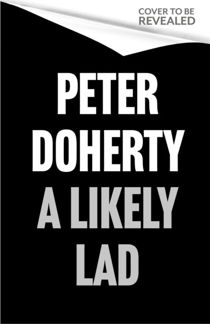 Cover for Peter Doherty · A Likely Lad (Hardcover bog) (2022)