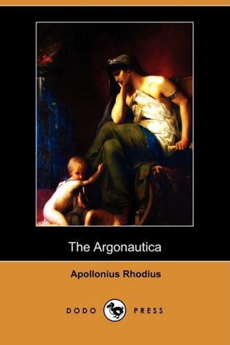 Cover for Apollonius Rhodius · The Argonautica (Dodo Press) (Paperback Book) (2008)