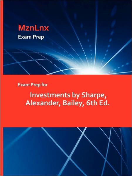 Cover for Alexander Bailey Sharpe · Exam Prep for Investments by Sharpe, Alexander, Bailey, 6th Ed. (Paperback Book) (2009)