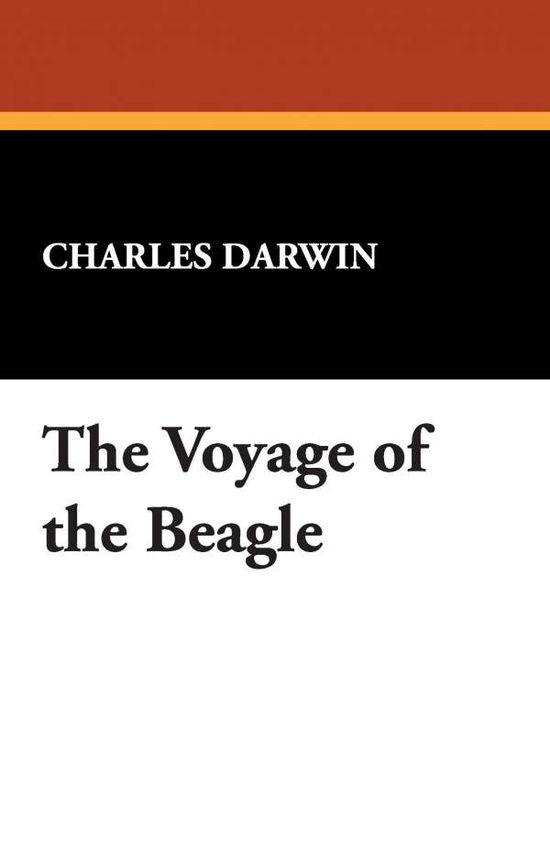 Cover for Charles Darwin · The Voyage of the Beagle (Taschenbuch) [Reprint edition] (2024)