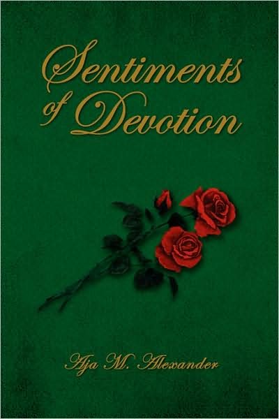 Cover for Aja M Alexander · Sentiments of Devotion (Pocketbok) (2008)