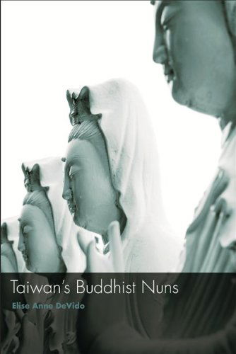 Cover for Elise Anne DeVido · Taiwan's Buddhist Nuns (Paperback Book) (2010)