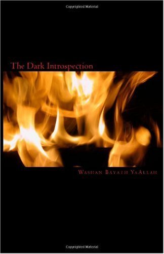 Cover for Washan Bayath Yaallah · The Dark Introspection (Paperback Book) (2010)