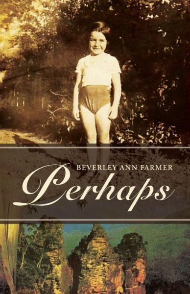 Cover for Beverley Ann Farmer · Perhaps (Taschenbuch) (2015)