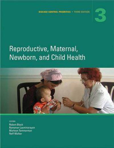 Cover for World Bank · Disease control priorities: Vol. 2: Reproductive, maternal, newborn, and child health - Disease control priorities (Paperback Book) [3rd edition] (2023)