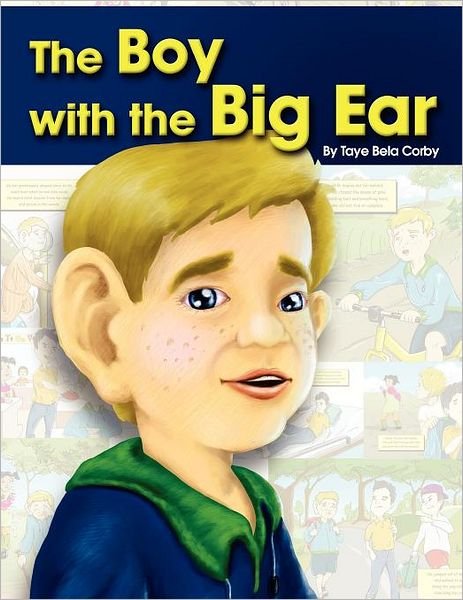 Cover for Taye Bela Corby · The Boy with the Big Ear (Pocketbok) (2012)